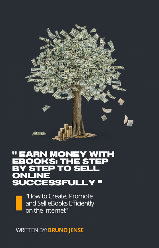 "How to Sell eBooks and Make Money: Your Step-by-Step Guide"